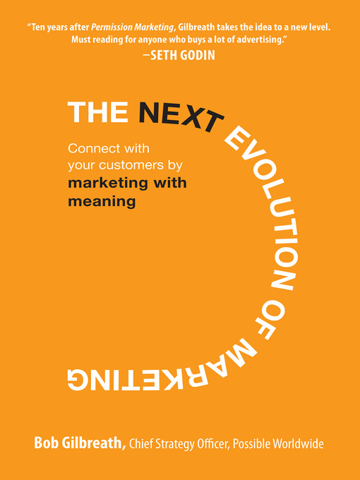 Title details for The Next Evolution of Marketing by Bob Gilbreath - Available